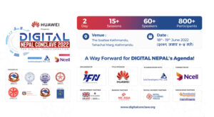 दुई दिने ‘ह्वावे डिजिटल नेपाल कन्क्लेभ’ हुँदै, १० सत्रमा ५ देशका ६० बक्ता सहभागी हुने